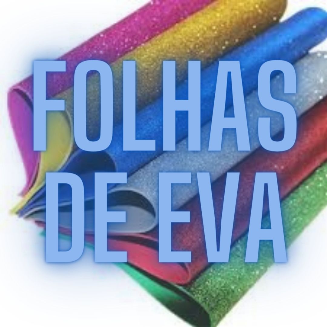 Folhas de E.V.A